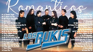 Los Bukis ~ Romanticas Álbum Completo 25 Grandes Éxitos Favoritos / Lo Mejor de Los Bukis