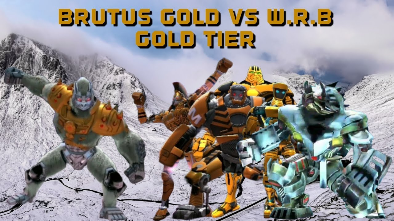 [Real Steel W.R.B Apk mod] Brutus gold vs World Robot
