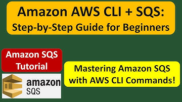 Amazon AWS CLI + SQS: Step-by-Step Guide for Beginners | Mastering Amazon SQS with AWS CLI Commands!
