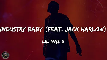 Lil Nas X - INDUSTRY BABY (feat. Jack Harlow) (Lyrics)