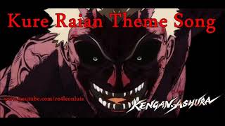 Kengan Ashura Ost - Kure Raian Theme Song
