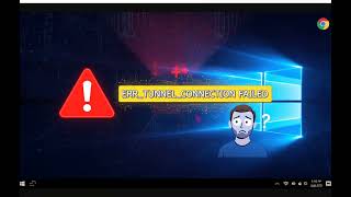 How to Fix  ERR TUNNEL CONNECTION FAILED in Google Chrome 1 screenshot 5