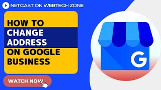 How To Change Address On Google Business | My Business Address Wrong on Google