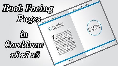 How to Create Book  Facing Pages in Coreldraw x7