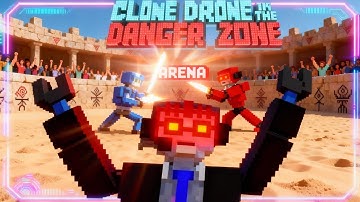 ROBOT SWORD FIGHTING ARENA - Clone Drone in the Danger Zone!!!