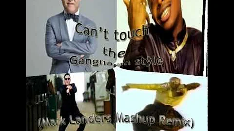 PSY/MC Hammer - Can't Touch the Gangnam Style (OFFICIAL Rems79 Mashup)