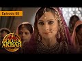 Jodha akbar  ep 88  la fougueuse princesse et le prince sans coeur  srie en franais 