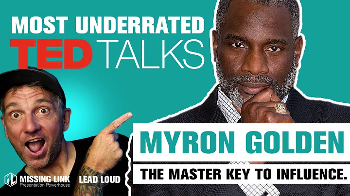 Underrated TED Talks EP4: Myron Golden