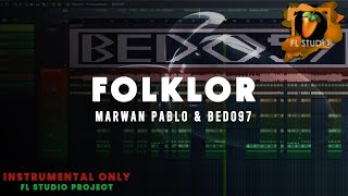 مروان بابلو - فلكور | Marwan Pablo - Folklor (ReProd. BEDO97) (Instrumental)