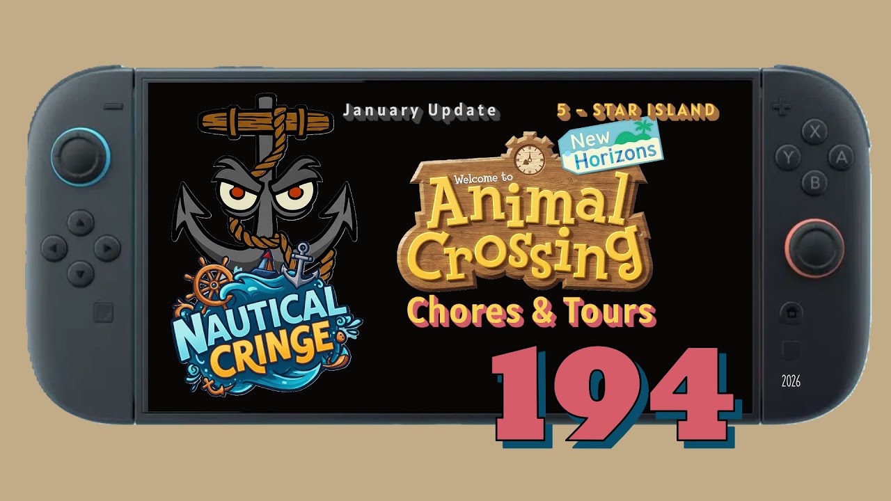 Animal Crossing (NS2; 2026 Update): Daily Chores & Tours, Episode 194! January 27