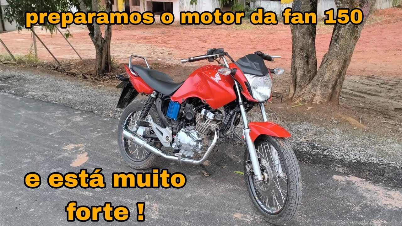 Essa moto ficou muito forte preparamos o motor da fan 150 do meu irmão !