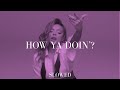 Little Mix How Ya Doin Slowed 