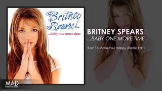 Britney Spears - Born To Make You Happy (Radio Edit)