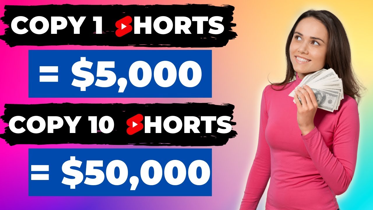 Copy And Paste YouTube Shorts And Earn Money ($50,000/MO) - Make Money ...