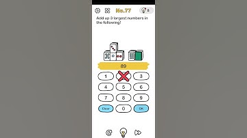 Brain Out Level 77 | Add up 3 largest numbers in the following! | Brain Out Game Solution