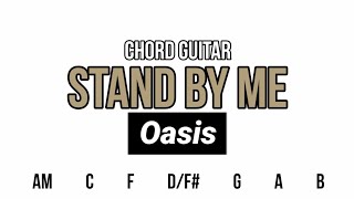 Stand By Me chord by OASIS #easychord #chordguitar