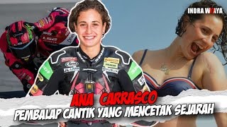 Ana Carrasco, Si Cantik dalam Dunia Balap Motor