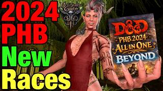 NEW RACES in the DnD PHB 2024 Mod in Baldur's Gate 3