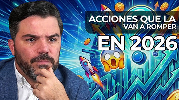 Más de 5 acciones que la van a romper este 2026