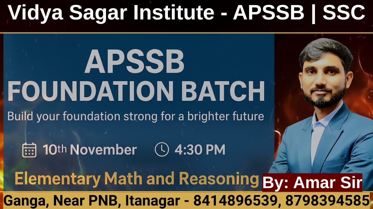 APSSB CSL 2025 Questions Discussion Part -6 | Elementary Math | Reasoning | Vidya Sagar Institute