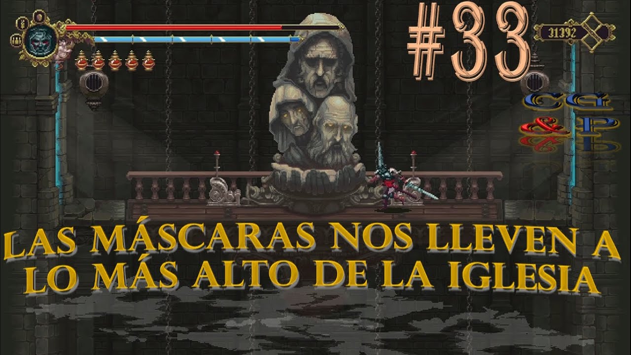 Blasphemous #33 Las tres máscaras de la cima, y un lugar en los entre