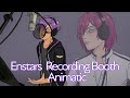 【Enstars Animatic】 Eden &amp; Undead in the Recording Booth