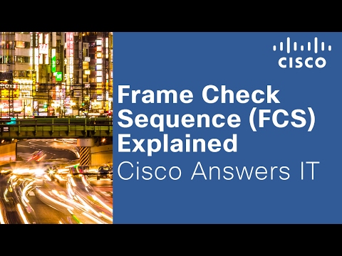 Frame Check Sequence (FCS) Explained