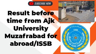How to submit application to Ajk University muzaffrabad for Result before time for abroad or ISSB