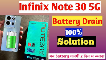 Infinix Note 30 5G Battery Drain Problem | Infinix Note 30 Battery Backup | Infinix Note 30 Battery