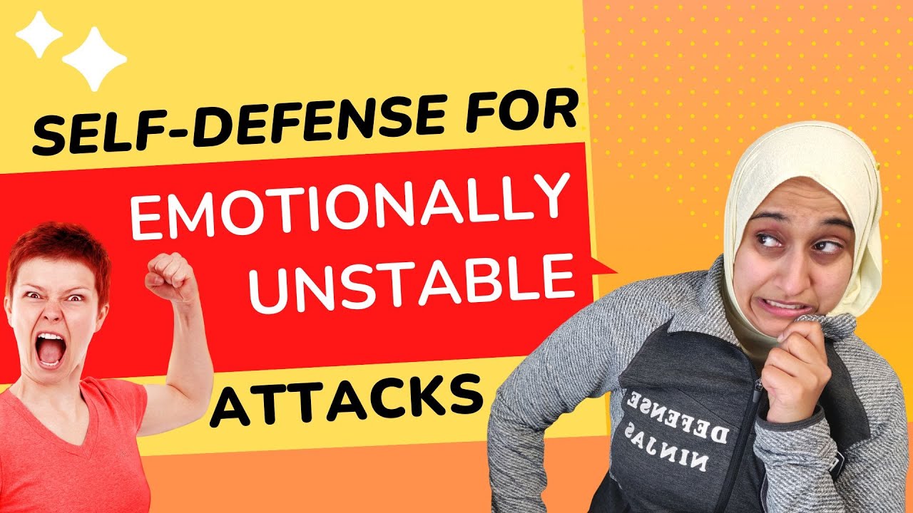 Women s Self Defense How To Defend Yourself From Emotionally Unstable Women s Self Defense How To Defend Yourself From Emotionally Unstable