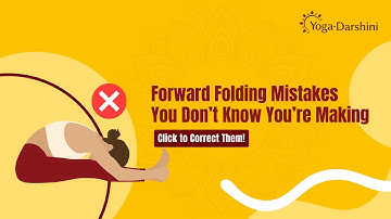 Forward Fold Mistakes You Didn