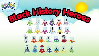 black history month heroes learn to spell officialalphablocks