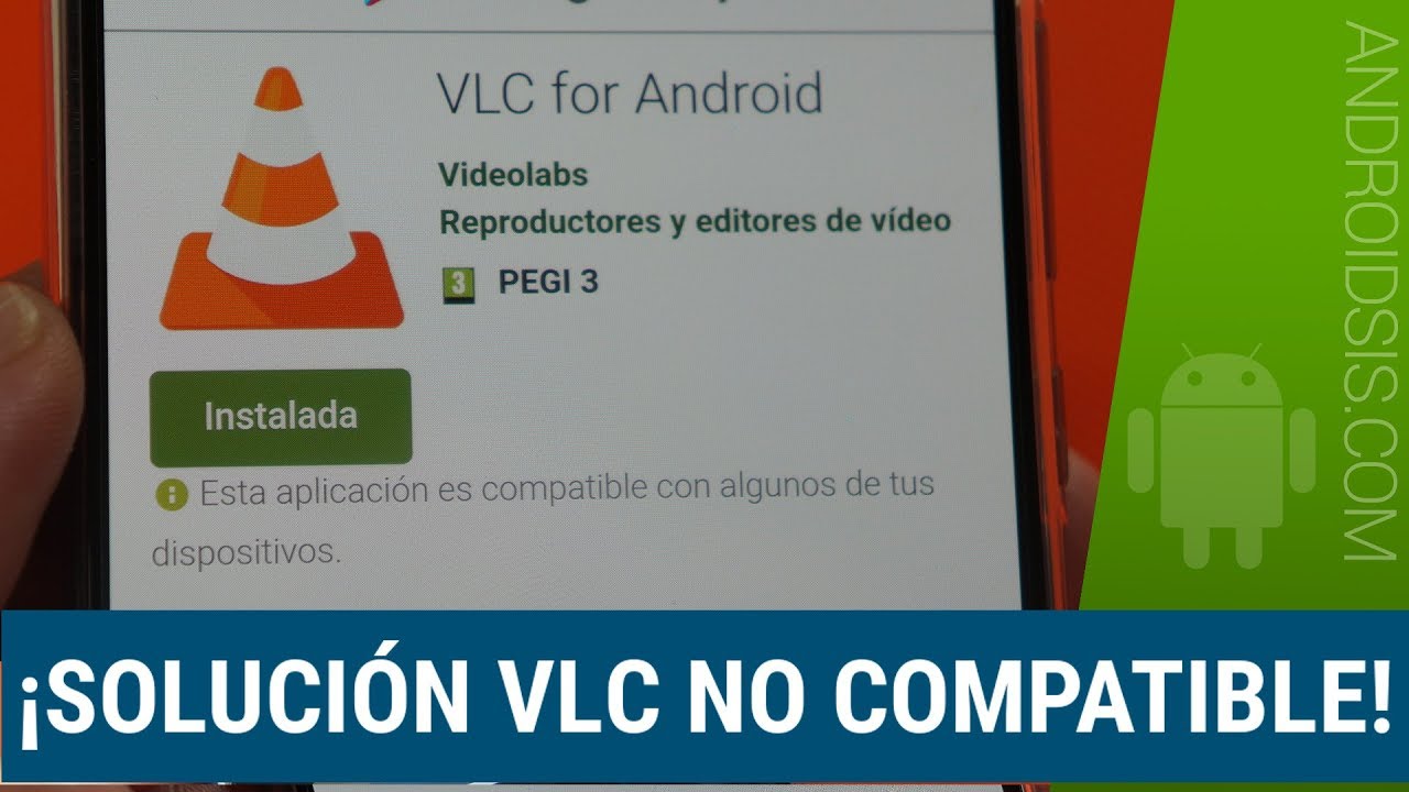 VLC no está disponible para smartphones Huawei