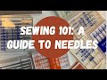 Sewing 101: Beginner's Guide to Needles