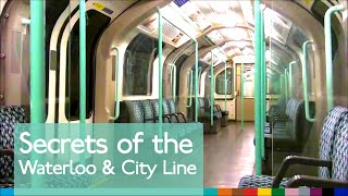 Secrets of the Waterloo and City Line