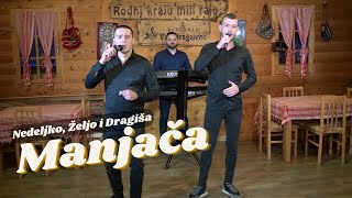 Nedeljko, Željo i Dragiša - Manjača - (Official Audio 2024)