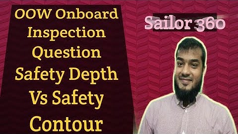 Safety Depth Vs Safety Contour | Ecdis setting | Sailor 360