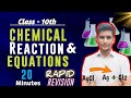Chemical Reactions and Equations in 25 Minutes🔥| Class 10th | Rapid Revision | By Ankit Chaudhary ||