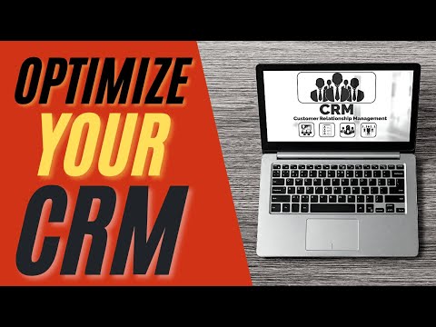 How to Setup & Optimize your CRM for Real Estate Success