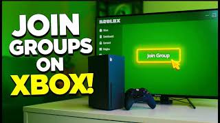 How to Join Roblox Group on Xbox 2026   Full Guide