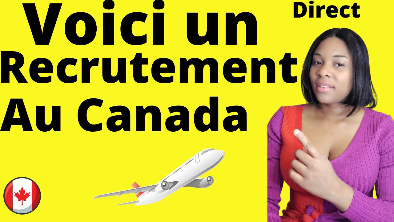 trouver du travail au canada depuis l'étranger: le canada recrute en ...