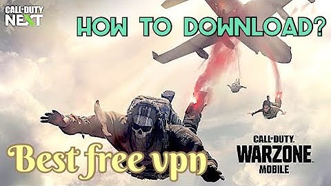 Downloading Warzone Mobile for IOS || Best free VPN