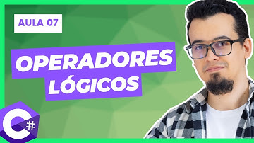 Operadores Lógicos - Curso C# Básico
