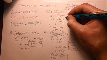 5.7 Integrating to get Inverse Trig. Functions