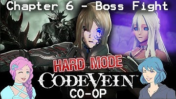 Code Vein CO-OP [Chapter 6] - HARD MODE Boss Fight (Queen