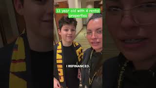 13 year old with 4 rental properties #realestateinvesting