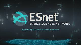 ESnet: Powering the Future of Scientific Research