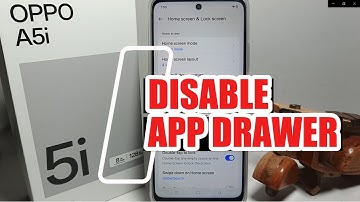 How To Disable App Drawer On Oppo A5i