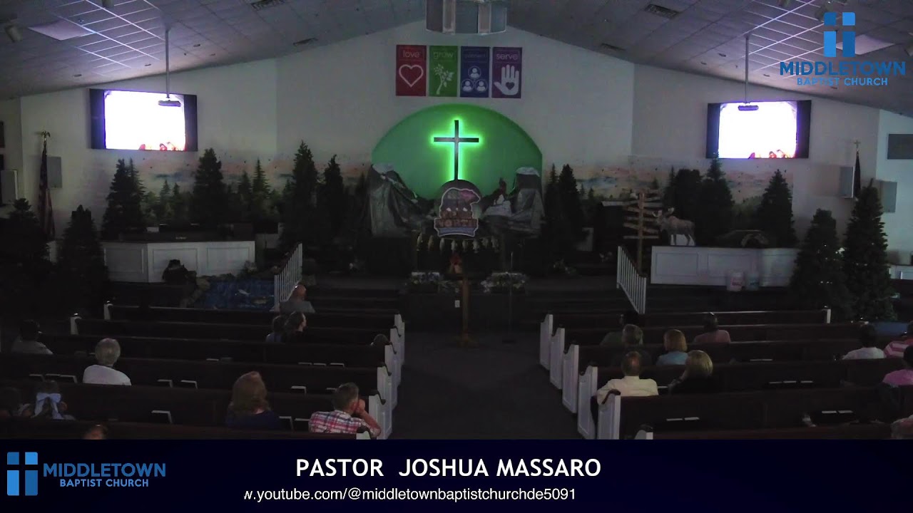 Worship Service July 20 2025 - Middletown Baptist Church DE