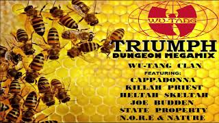 Triumph (Dungeon Megamix) - Wu-Tang Clan feat. Cappadonna, Killah Priest, Heltah Skeltah, Joe Budden